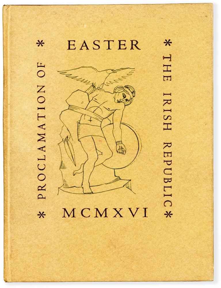 Item #89789] The Easter Proclamation of the Irish Republic MCMXVI. DOLMEN PRESS