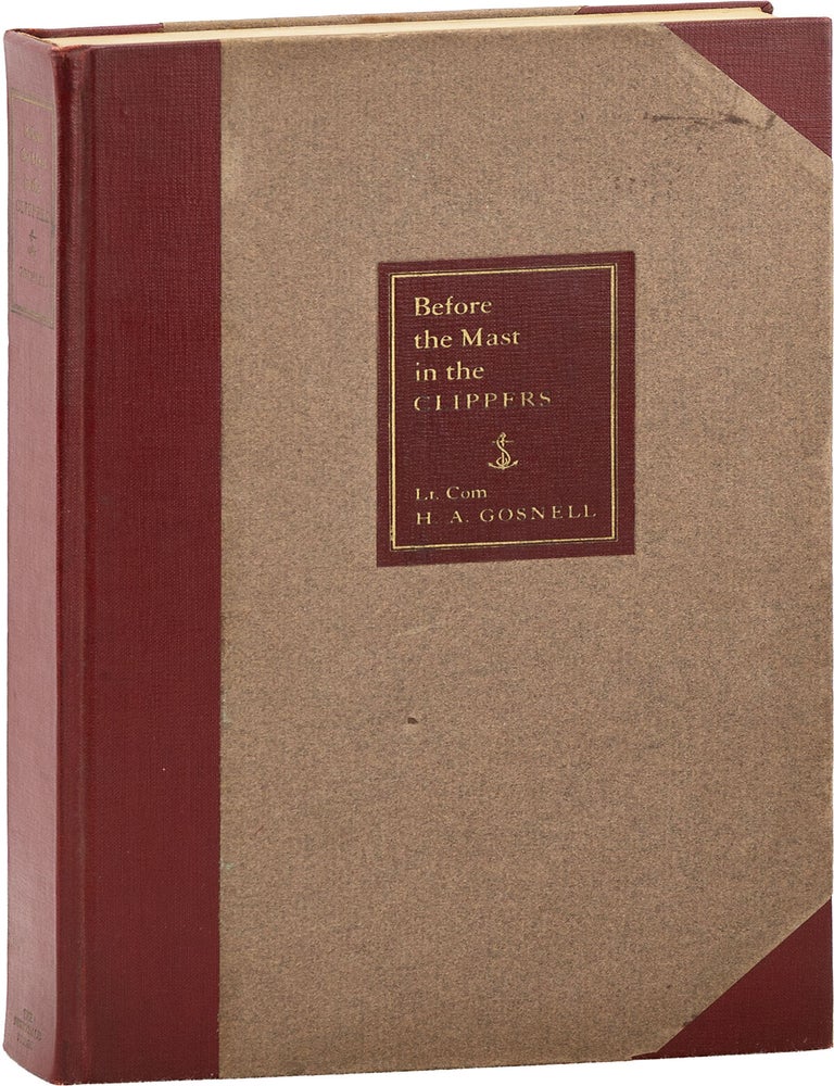 Item #89838] Before The Mast in The Clippers; Composed in a Large Part of The Diaries of Charles...