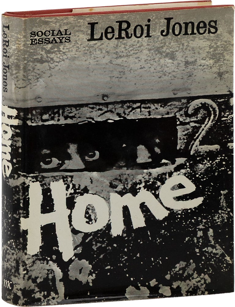 Home: Social Essays. AFRICAN AMERICAN HISTORY, LITERATURE, a k. a. Amiri Baraka.