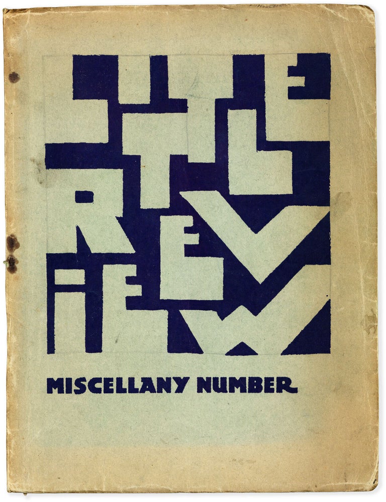The Little Review: Quarterly Journal of Art and Letters (Miscellany Number, Winter, 1922. Margaret ANDERSON.