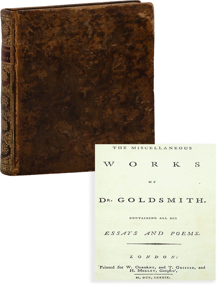 Item #89915] The Miscellaneous Works of Dr. Goldsmith. Containing all his Essays and Poems....