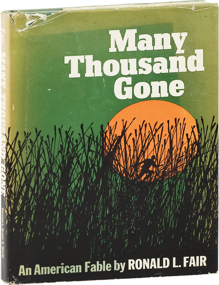 Many Thousand Gone. BLACK ARTS MOVEMENT, Ronald L. FAIR.