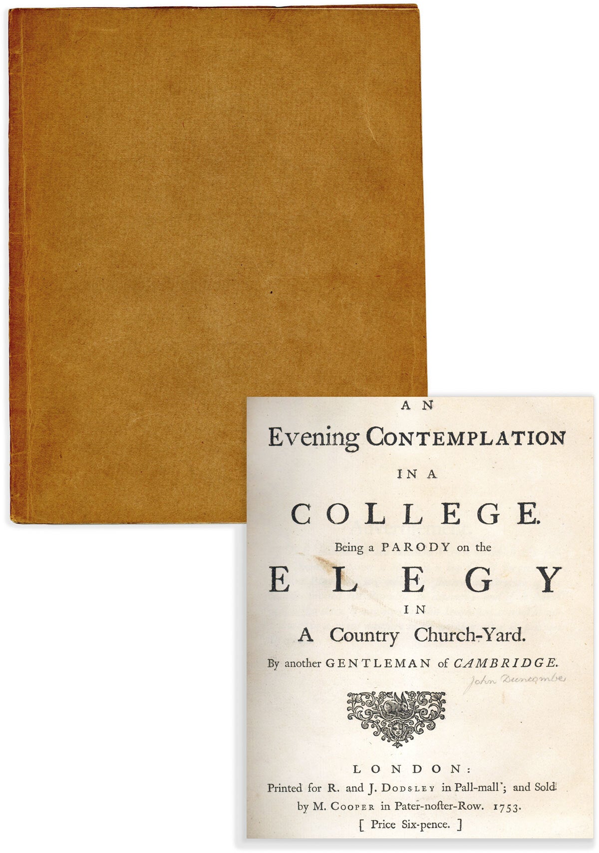[Item #89948] An Evening Contemplation in A College; Being a parody on the Elegy in A Country Church-Yard, By another Gentleman of Cambridge. John DUNCOMBE.