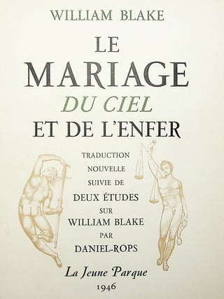 Le Mariage Du Ciel et de L'Enfer [...] suivie de Deux &Eacute;tudes sur William Blake par Daniel-Rops [Presentation Copy to Duff Cooper, British Ambassador to France]