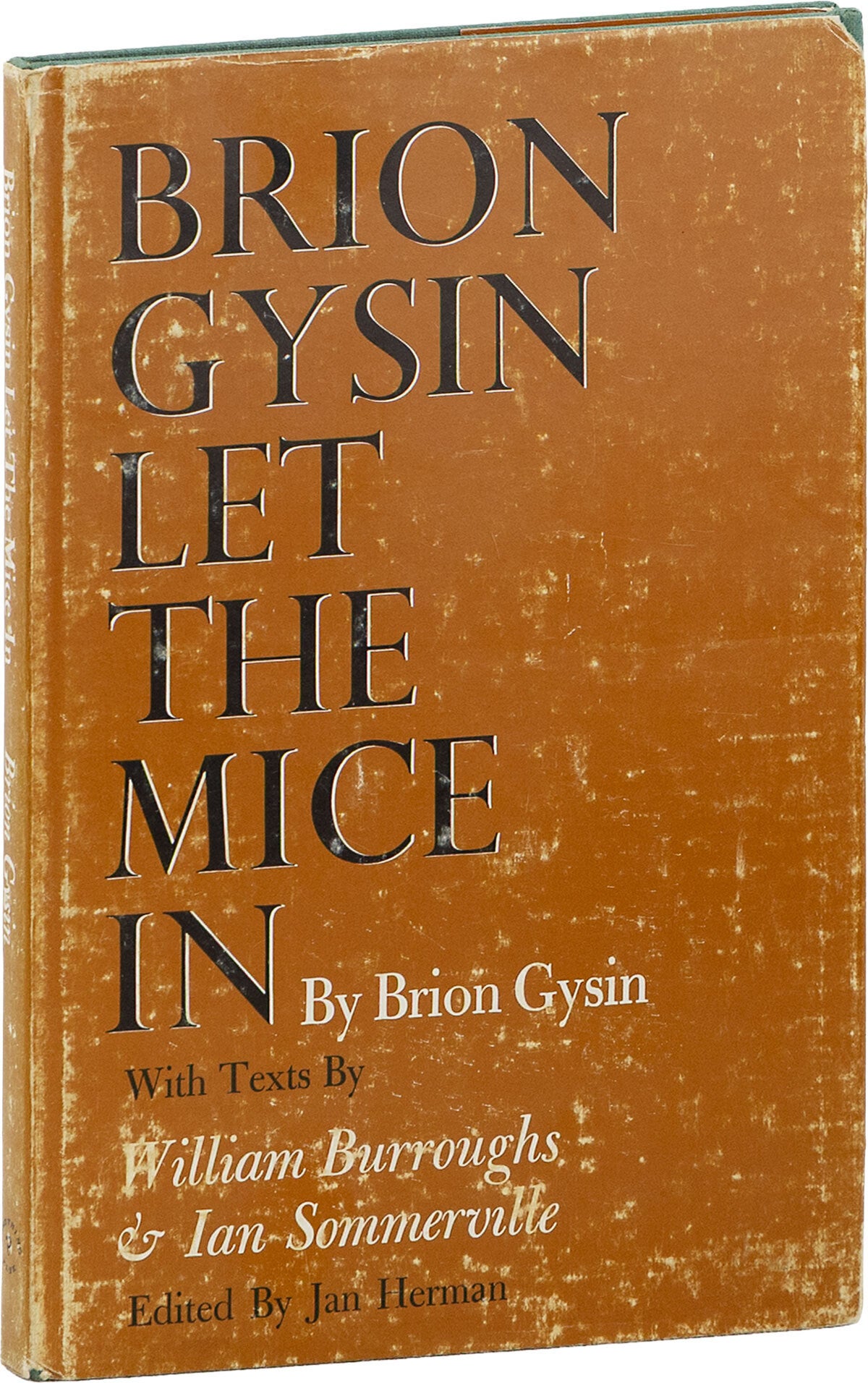 [Item #90094] Let the Mice In. Brion GYSIN, William S. Burroughs, Ian Sommerville, Jan Herman, text.