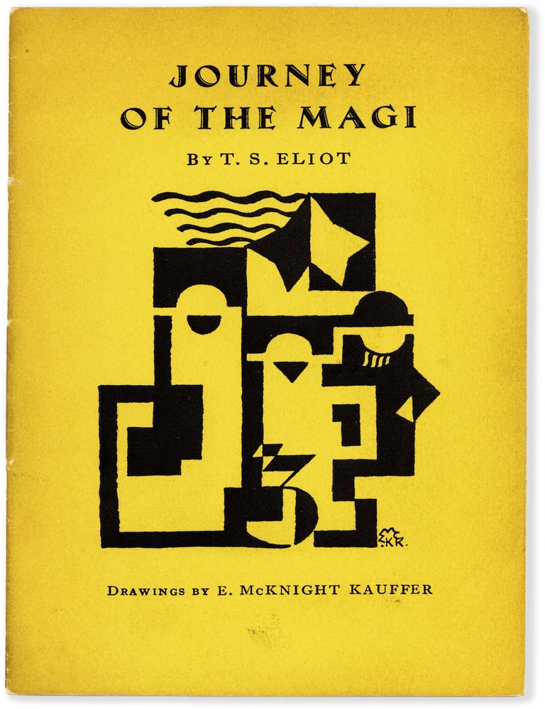 Item #90149] Journey of the Magi. T. S. ELIOT, E. McKnight KAUFFER, poem, design