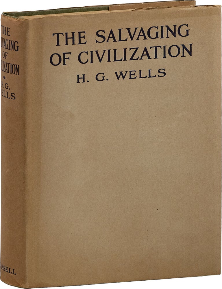 The Salvaging of Civilization. H. G WELLS.