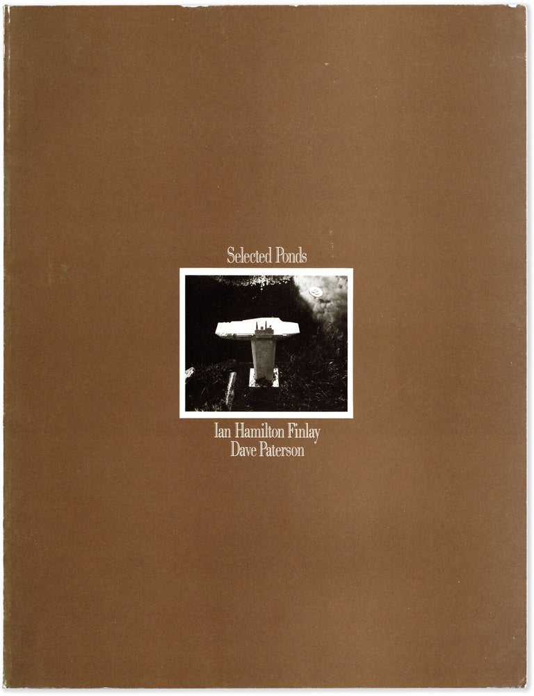 Item #90316] Selected Ponds. Ian Hamilton FINLAY, David Paterson