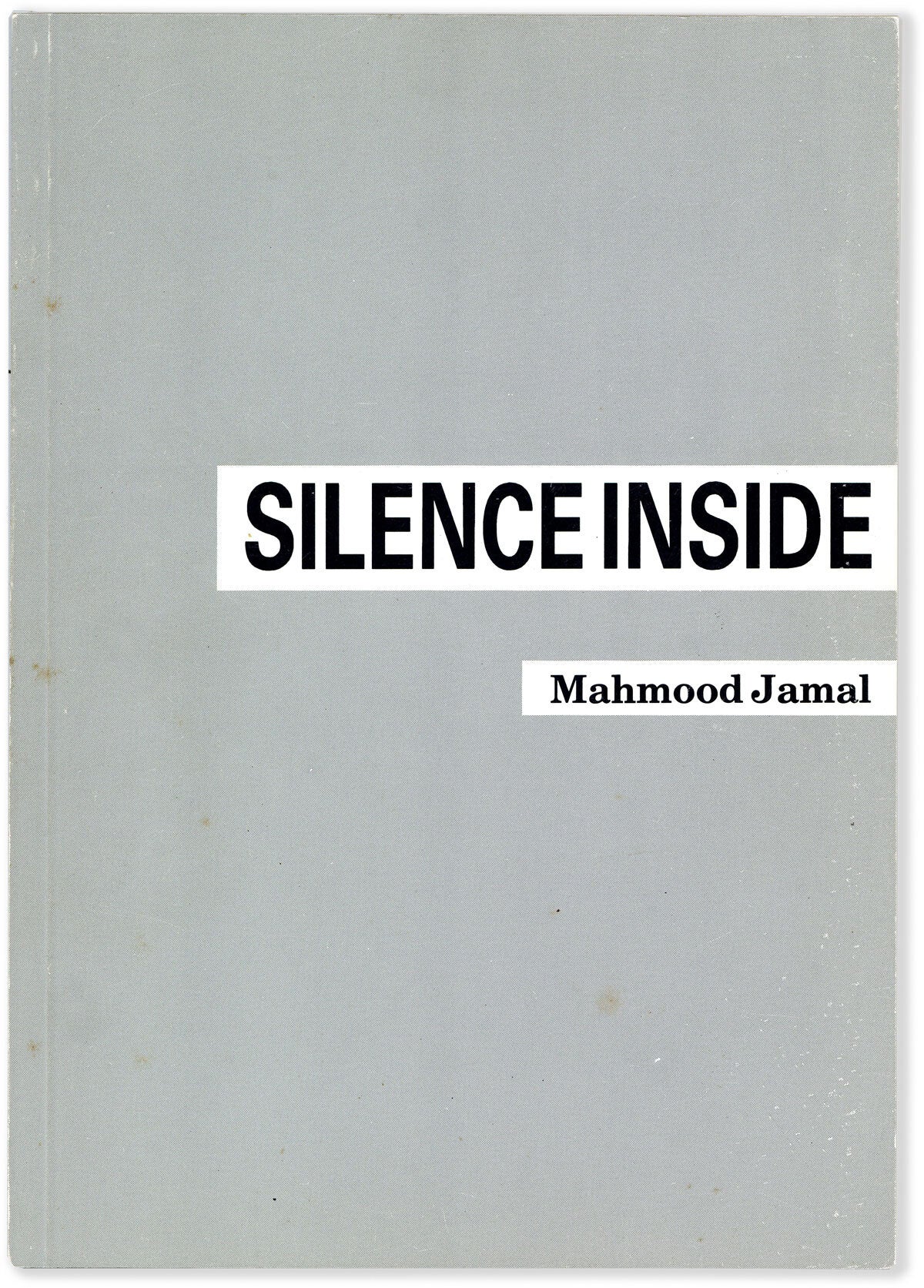 [Item #90333] Silence Inside a Gun's Mouth: Poems. Mahmood JAMAL.