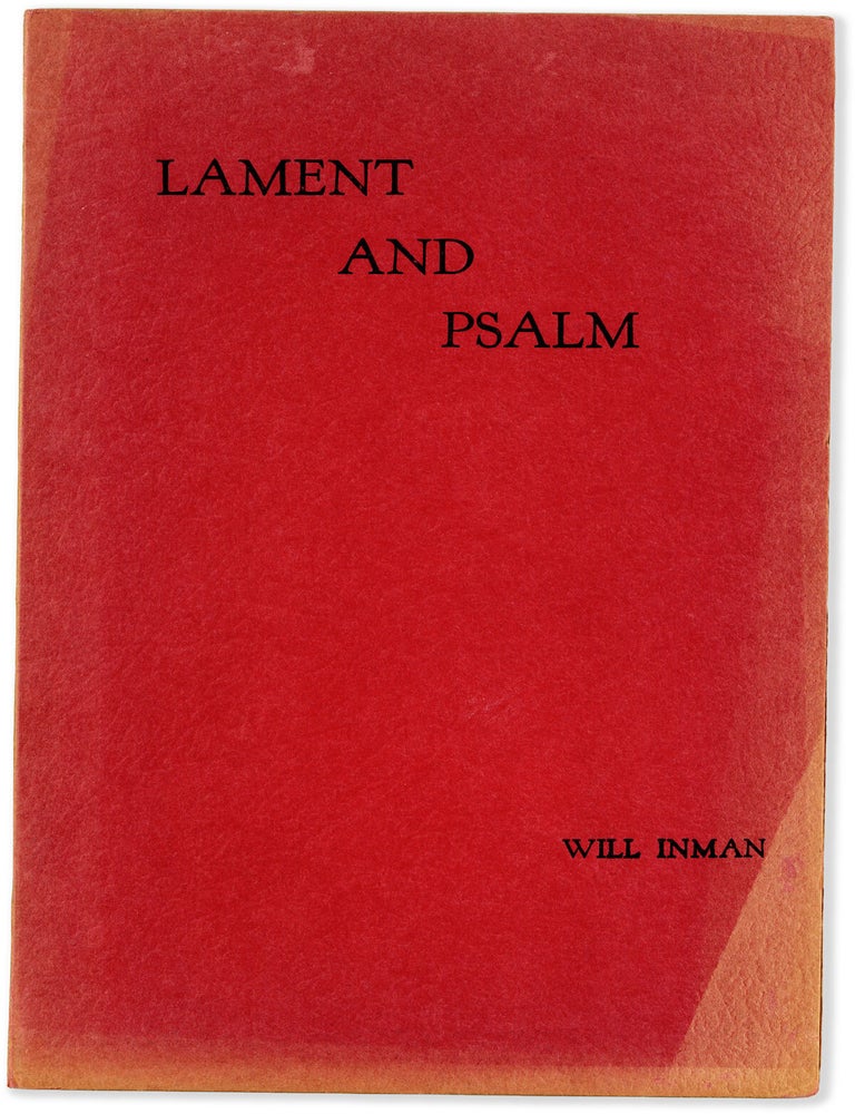 Item #90336] Lament and Psalm. Will INMAN